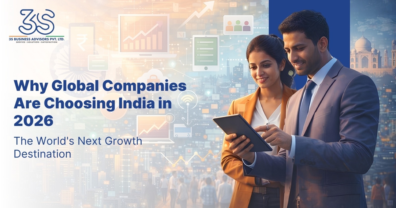 Why Global Companies Are Choosing India in 2026: The World's Next Growth Destination
